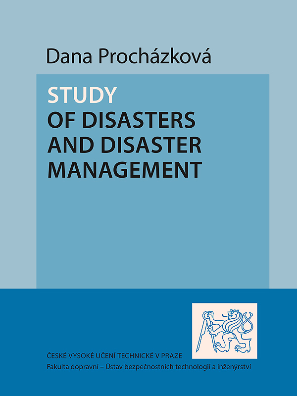 Study of Disasters and Disaster Management